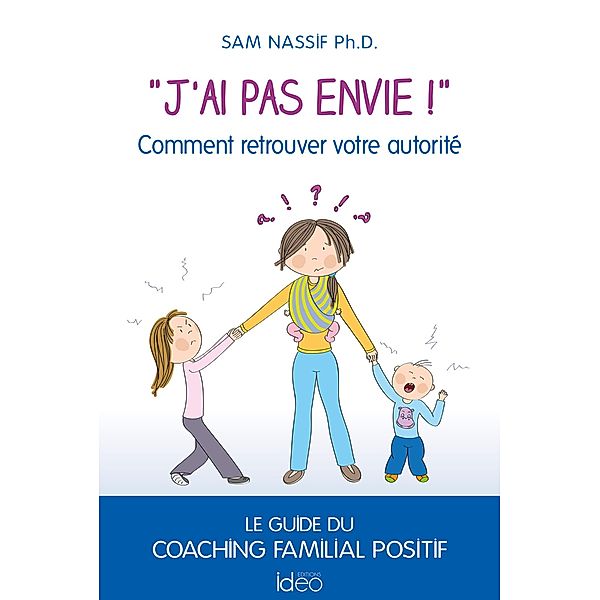 J'ai pas envie!, Sam Nassif