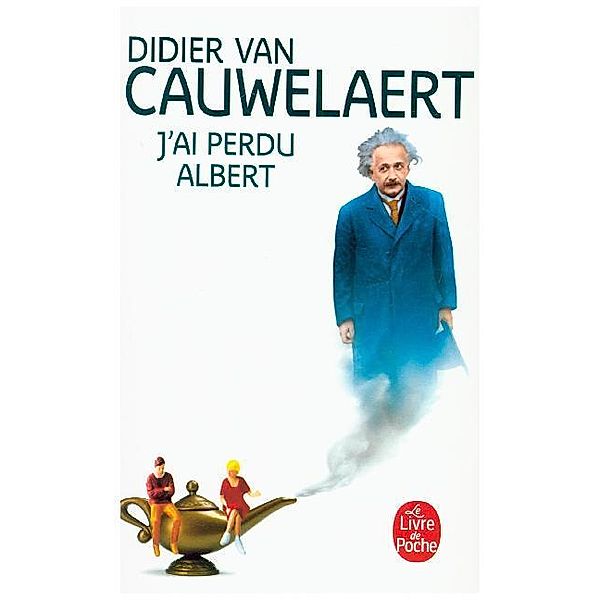 J'ai perdu Albert, Didier van Cauwelaert