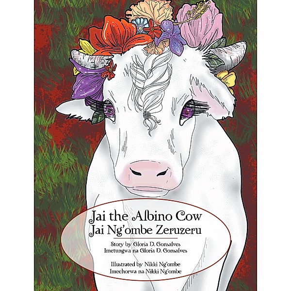 Jai the Albino Cow, Gloria D. Gonsalves