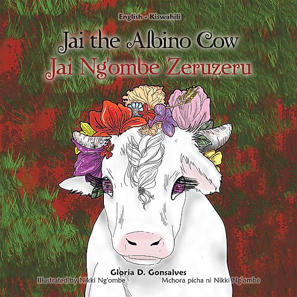 Jai the Albino Cow, Gloria D. Gonsalves