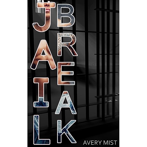 Jailbreak, Avery Mist