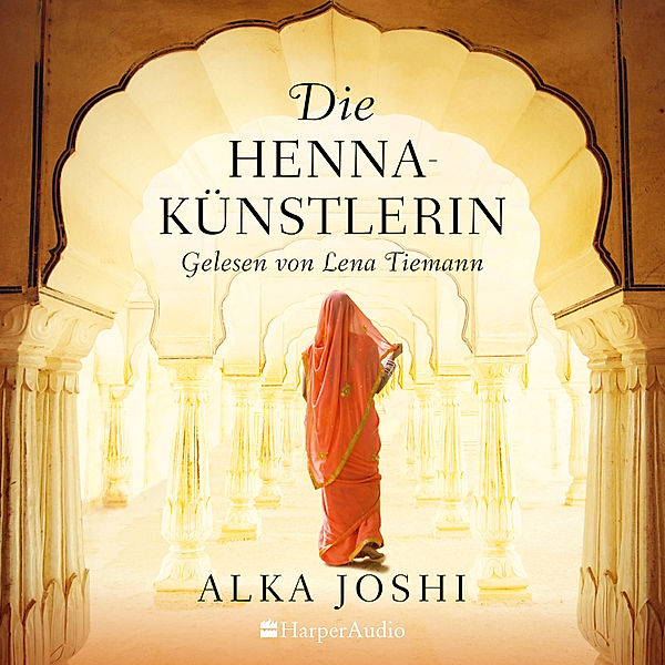 Jaipur - 1 - Die Hennakünstlerin, Alka Joshi