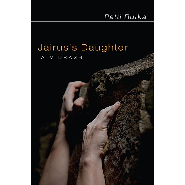 Jairus's Daughter, Patti Rutka