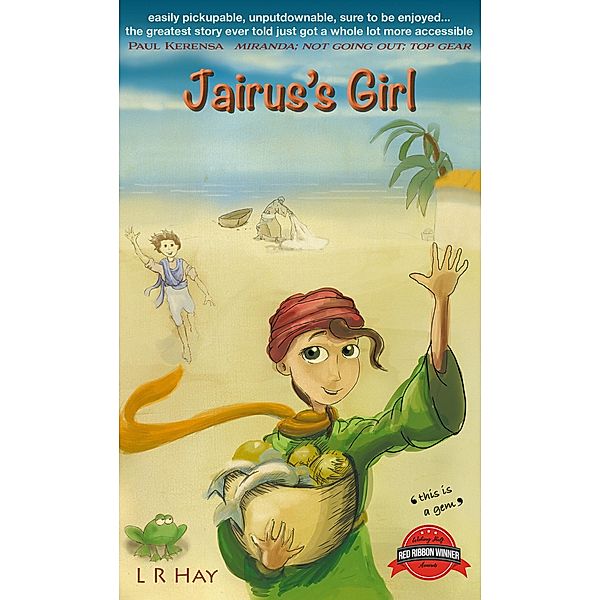 Jairus's Girl (The Young Testament, #2) / The Young Testament, L R Hay