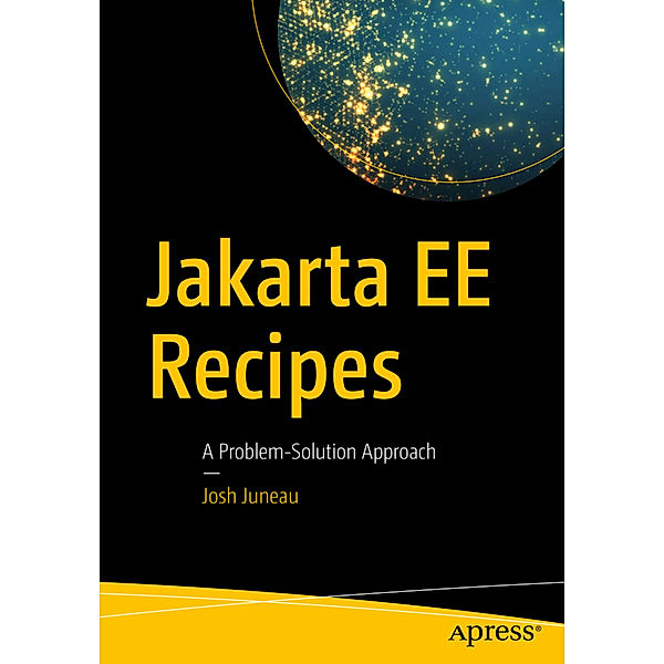 Jakarta EE Recipes, Josh Juneau