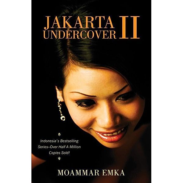 Jakarta Undercover II / Jakarta Undercover Bd.2, Moammar Emak