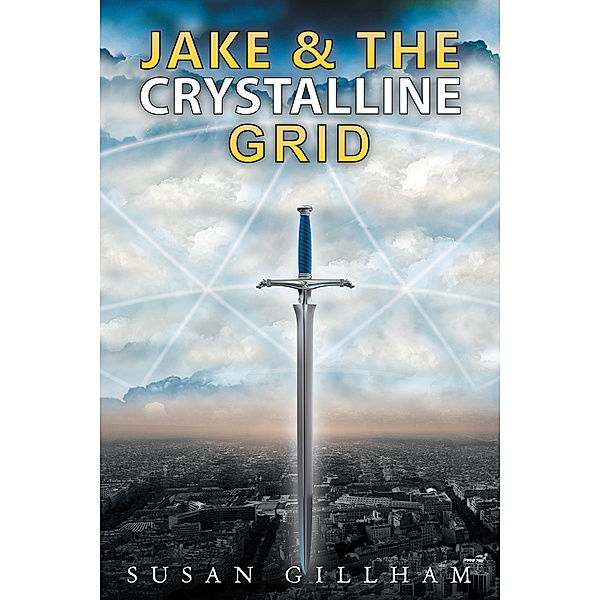 Jake and the Crystalline Grid, Susan K. Gillham