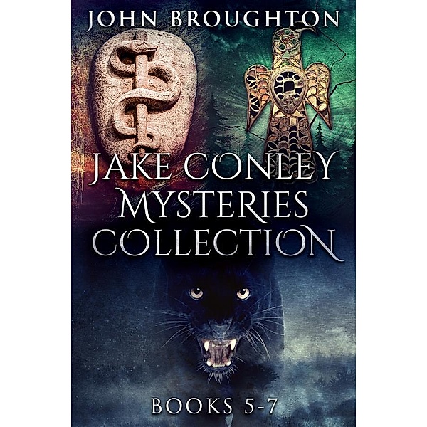 Jake Conley Mysteries Collection - Books 5-7, John Broughton