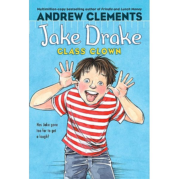 Jake Drake 04, Class Clown, Andrew Clements