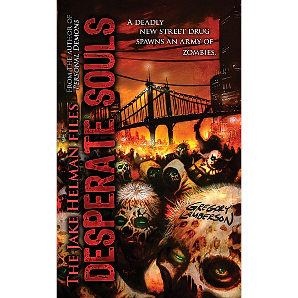 Jake Helman Files Series: Desperate Souls, Lamberson