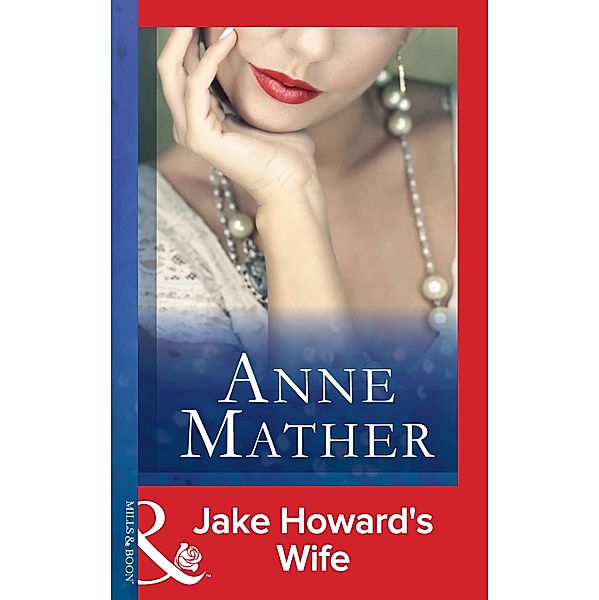 Jake Howard's Wife, Anne Mather