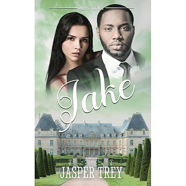 Jake (Protecting the Crown, #2) / Protecting the Crown, Jasper Trey