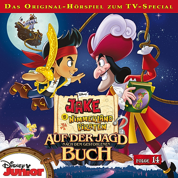 Jake und die Nimmerland Piraten - 14 - Disney - Jake und die Nimmerland Piraten - Folge 14, Gabriele Bingenheimer