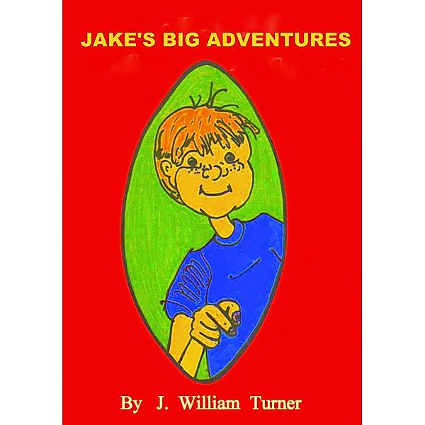 Jake's Big Adventures, J. William Turner