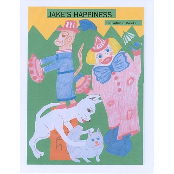 Jake's Happiness, Cynthia Brooks