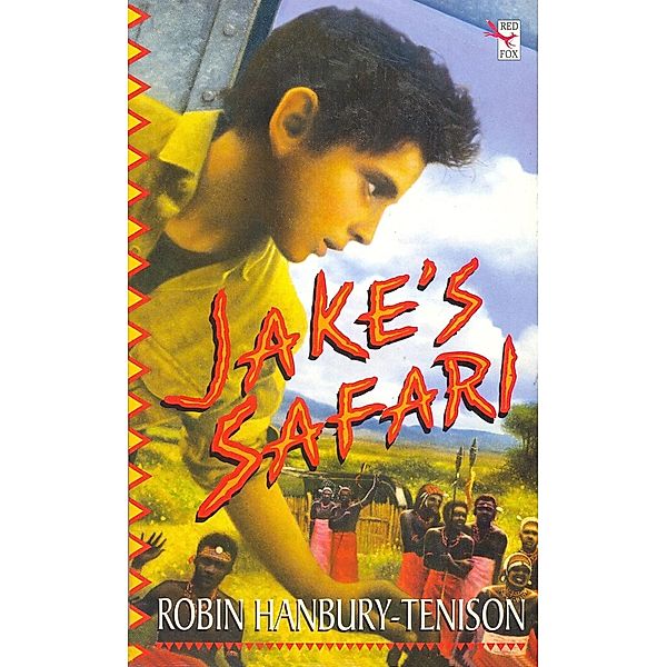 Jake's Safari, Robin Hanbury-Tenison