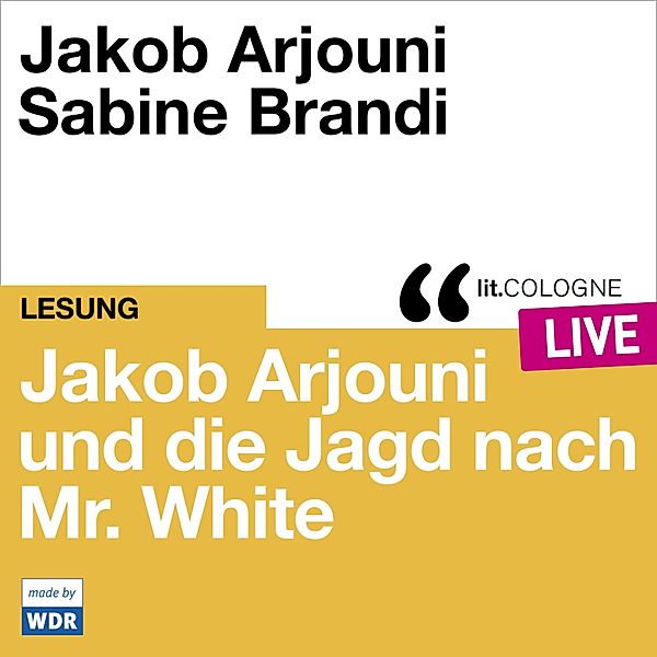 Jakob Arjouni und die Jagd nach Mr. White, Jakob Arjouni