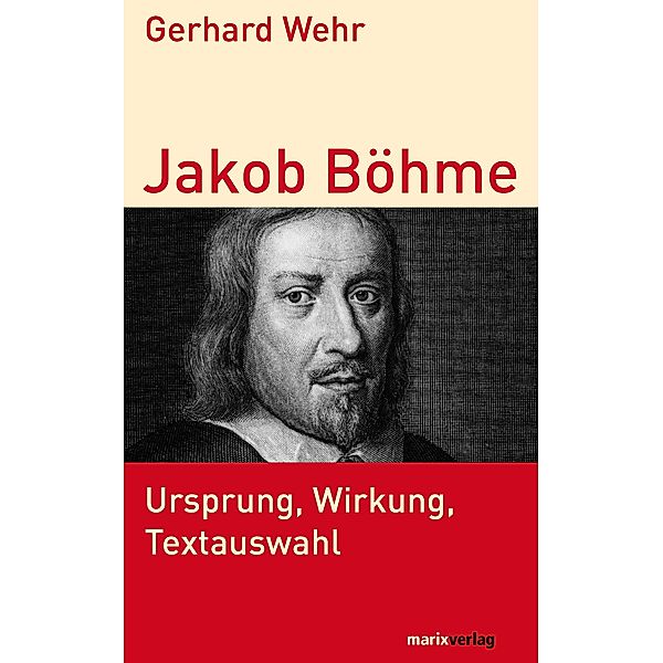 Jakob Böhme, Gerhard Wehr