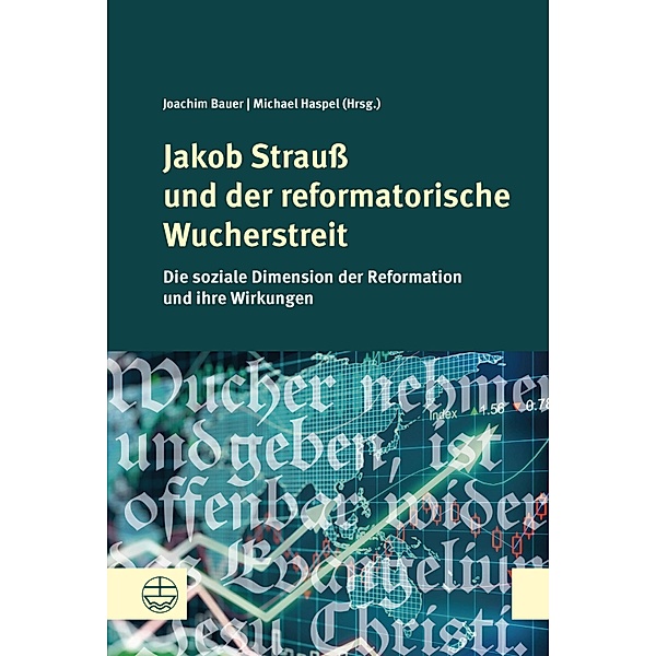 Jakob Strauss und der reformatorische Wucherstreit