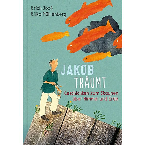 Jakob träumt, Erich Jooß