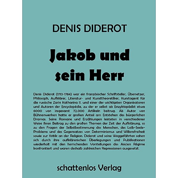 Jakob und sein Herr, Denis Diderot