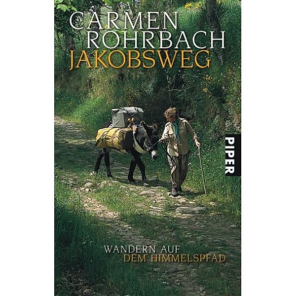 Jakobsweg, Carmen Rohrbach