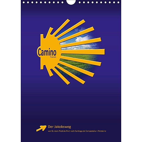 Jakobsweg - Camino Francés (Wandkalender 2021 DIN A4 hoch), Stefan Vossemer