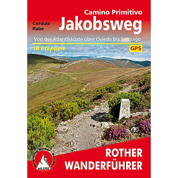 Jakobsweg - Camino Primitivo, Cordula Rabe