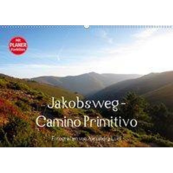 Jakobsweg - Camino Primitivo (Wandkalender 2020 DIN A2 quer), Alexandra Luef