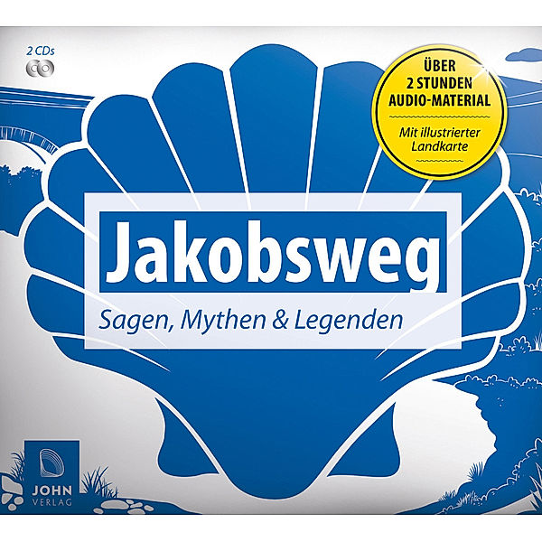 Jakobsweg - Sagen, Mythen und Legenden,2 Audio-CDs, Christine Giersberg