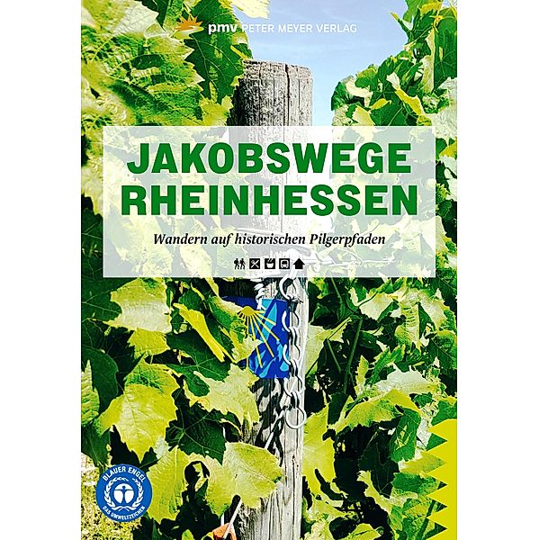 Jakobswege Rheinhessen / Wanderführer, Hamm Frank