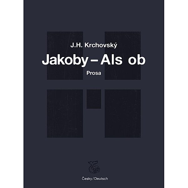 Jakoby - Als ob ..., J. H. Krchovský