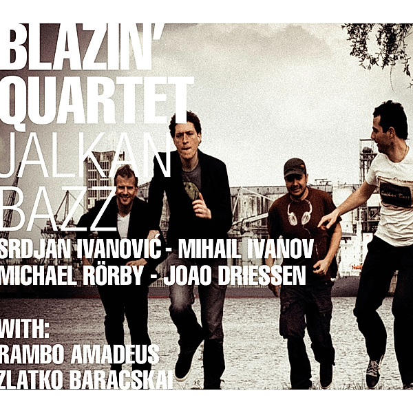 Jalkan Bazz, Blazin' Quartet