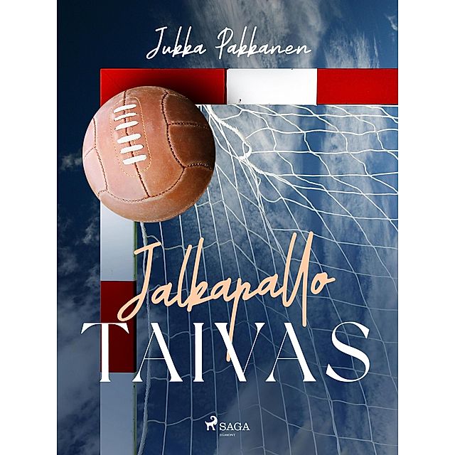 Jalkapallotaivas eBook v. Jukka Pakkanen | Weltbild