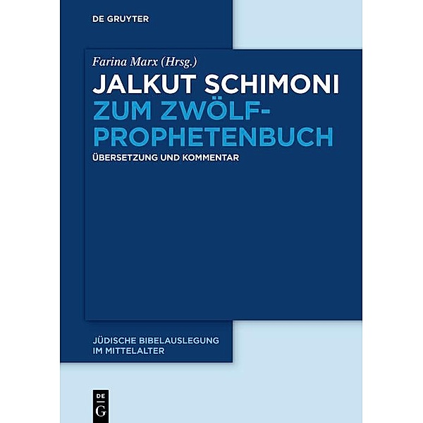 Jalkut Schimoni zum Zwölfprophetenbuch / Jalkut Schimoni