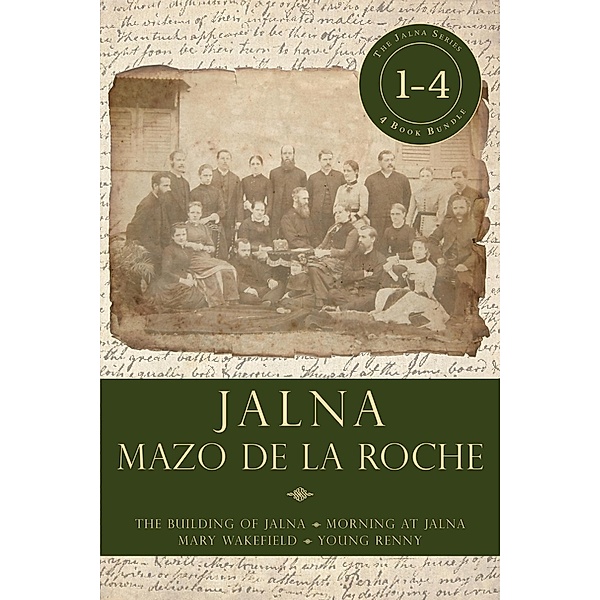 Jalna: Books 1-4 / Jalna Bd.1-4, Mazo De La Roche