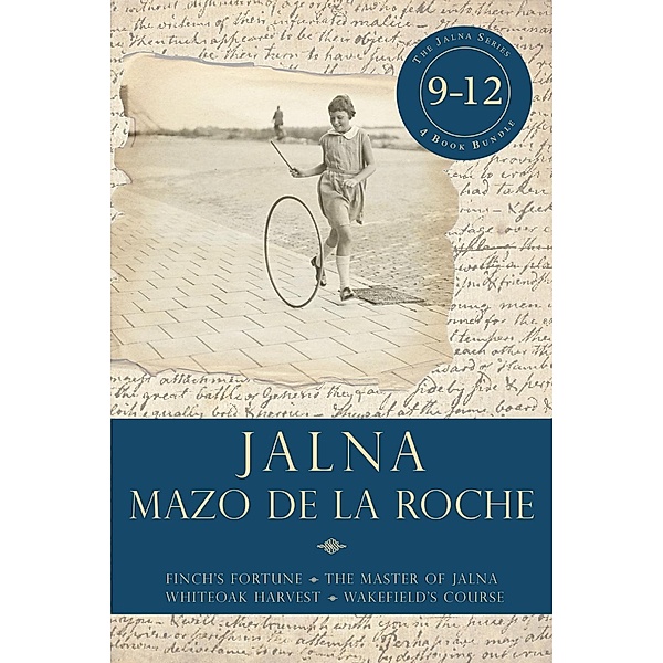 Jalna: Books 9-12 / Jalna Bd.9-12, Mazo De La Roche