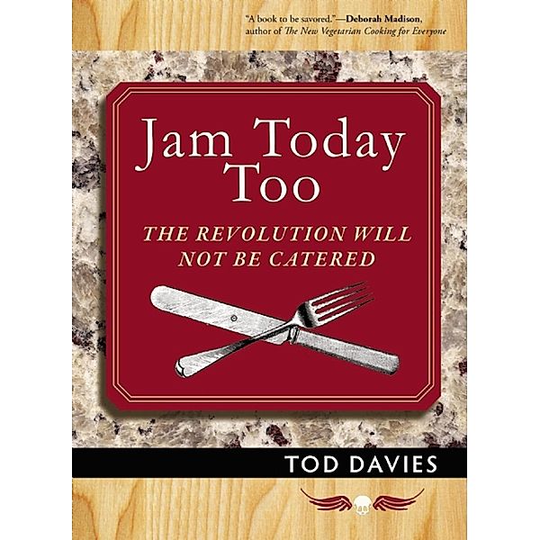 Jam Today: Jam Today Too, Tod Davies