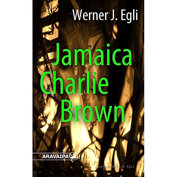 Jamaica Charlie Brown, Werner J. Egli