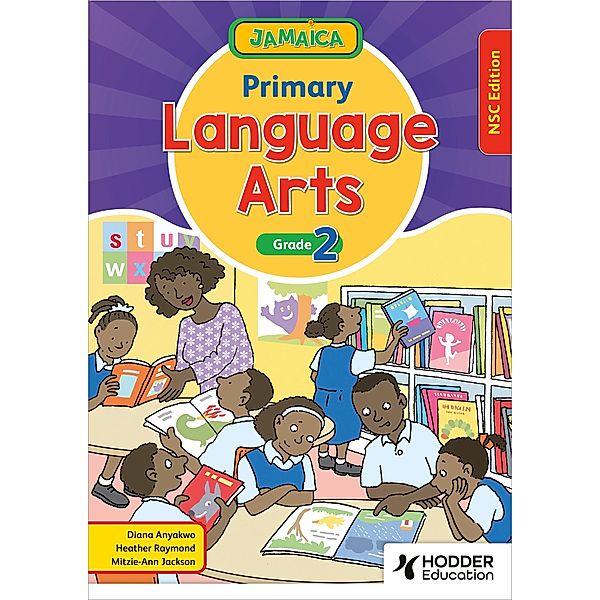 Jamaica Primary Language Arts Book 2 NSC Edition, Diana Anyakwo