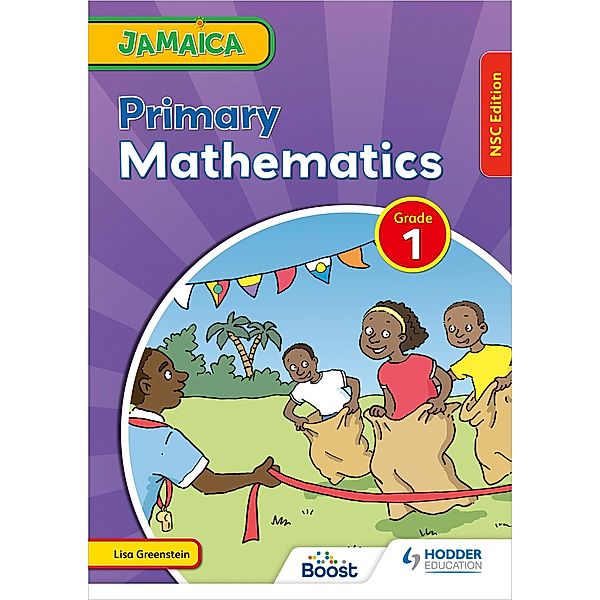 Jamaica Primary Mathematics Book 1 NSC Edition, Lisa Greenstein