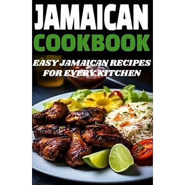 Jamaican Cookbook, Zara P. Rivers