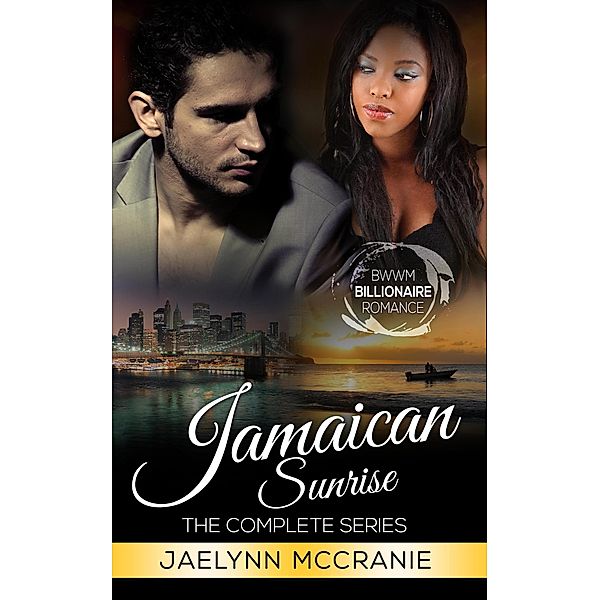 Jamaican Sunrise The Complete Series, Jaelynn McCranie