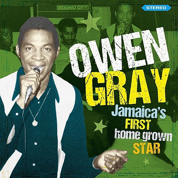 Jamaica'S First Homegrown Star-Storybook Revisited, Owen Gray