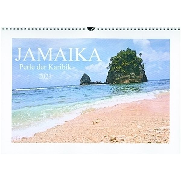 Jamaika - Perle der Karibik (Wandkalender 2021 DIN A3 quer), Irie Holiday Tours
