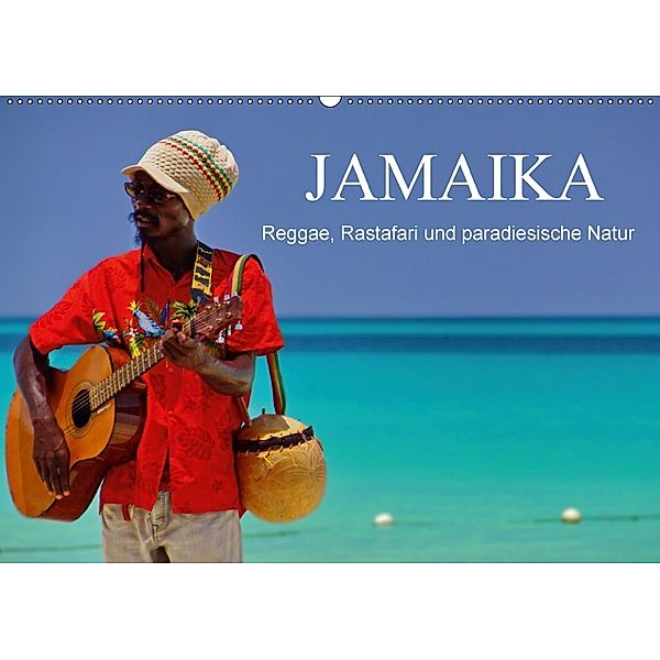 JAMAIKA Reggae, Rastafari und paradiesische Natur. (Wandkalender 2018 DIN A2 quer), M.Polok