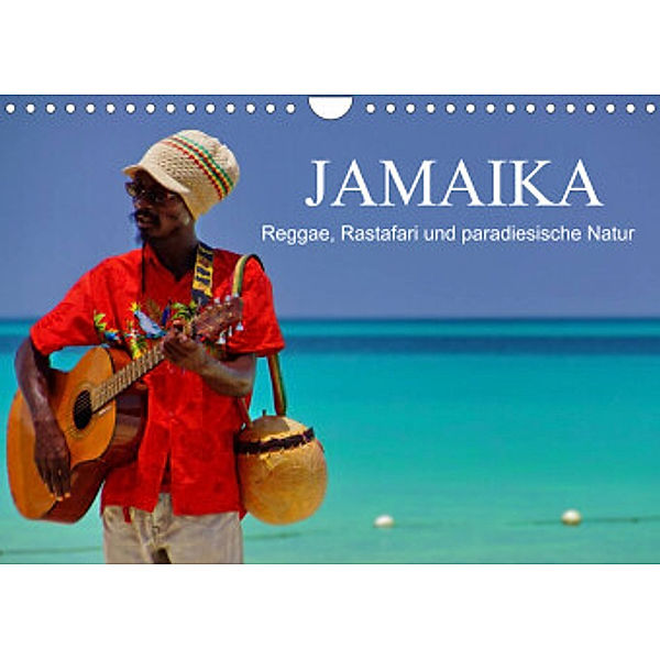 JAMAIKA Reggae, Rastafari und paradiesische Natur. (Wandkalender 2022 DIN A4 quer), M.Polok