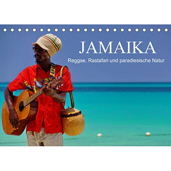JAMAIKA Reggae, Rastafari und paradiesische Natur. (Tischkalender 2022 DIN A5 quer), M.Polok