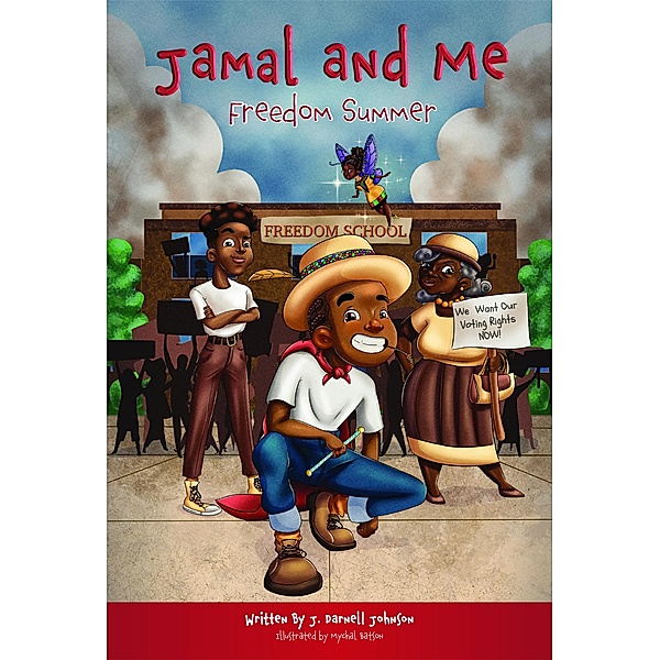 Jamal and Me Freedom Summer, James Johnson
