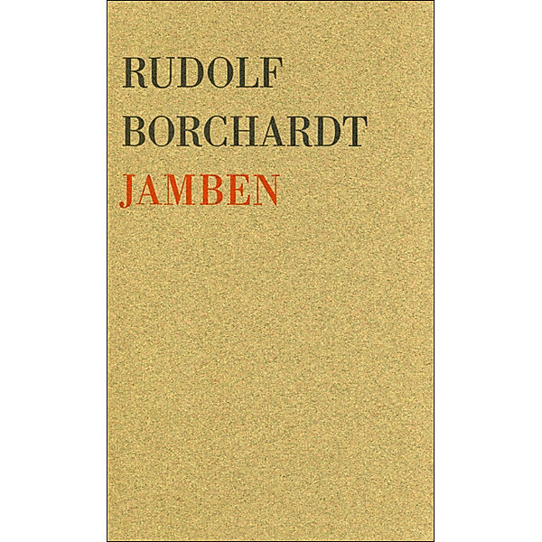 Jamben, Rudolf Borchardt